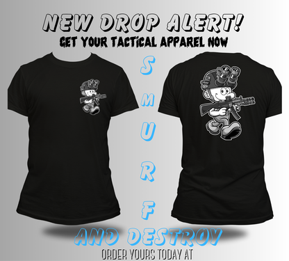 "Smurf and Destroy' Tactical Apparel (SIZE MATTERS)